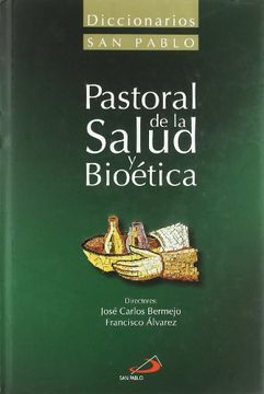 portada Diccionario de Pastoral de la Salud y Bioética