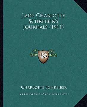 portada lady charlotte schreiber's journals (1911)