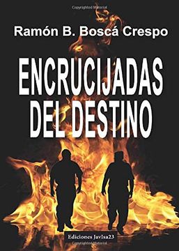 portada Encrucijadas del Destino (in Spanish)