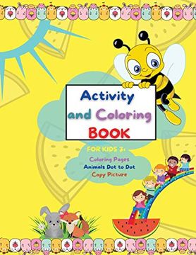 portada Activity and Coloring Book for Kids 3+, Coloring Pages, Animals dot to Dot, Color by Numbers, Copy Picture 