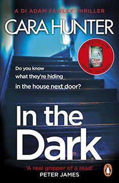 portada In The Dark: the #1 bestselling thriller from the author of the Richard and Judy pick 'Close to Home' (DI Fawley Thriller, Book 2) (en Inglés)