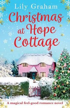 portada Christmas at Hope Cottage: A magical feel good romance novel