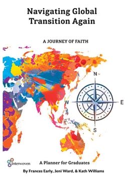 portada Navigating Global Transitions Again: A Journey of Faith- Graduate Planner (en Inglés)