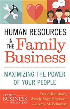 portada Human Resources in the Family Business: Maximizing the Power of Your People (a Family Business Publication) (en Inglés)