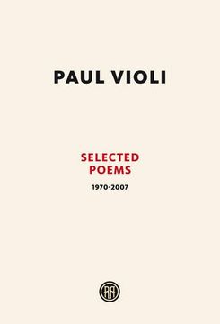 portada Paul Violi: Selected Poems 1970-2007 (en Inglés)