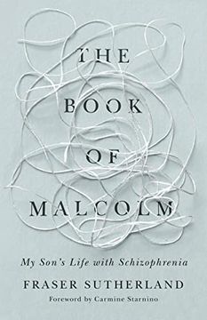 portada The Book of Malcolm: My Son's Life with Schizophrenia (en Inglés)