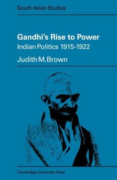 portada Gandhi's Rise to Power: Indian Politics 1915-1922 (Cambridge South Asian Studies) (en Inglés)