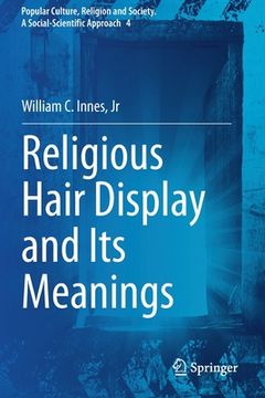 portada Religious Hair Display and Its Meanings (en Inglés)
