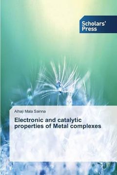 portada Electronic and catalytic properties of Metal complexes