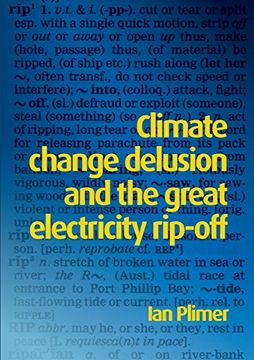 portada Climate Change Delusion and the Great Electricity Rip-Off 