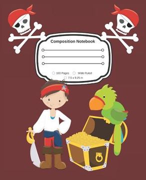 portada Yes, I am a Pirate: Composition Notebook Wide Ruled (en Inglés)