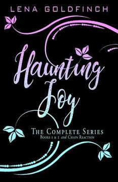 portada Haunting Joy: The Complete Series: (Books 1 & 2 and Chain Reaction)