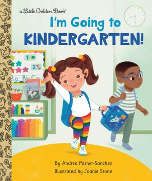 portada I'M Going to Kindergarten! (Little Golden Book) (en Inglés)