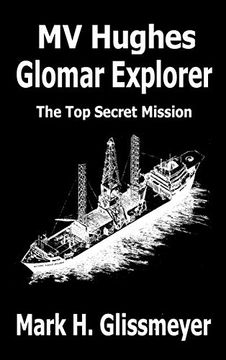 portada Mv Hughes Glomar Explorer: The top Secret Mission (en Inglés)