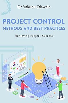 portada Project Control Methods and Best Practices: Achieving Project Success (en Inglés)