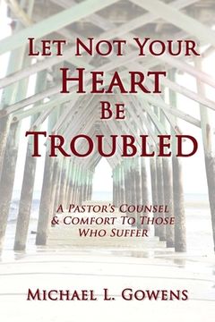 portada Let Not Your Heart Be Troubled (in English)