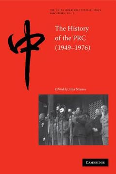 portada The History of the People's Republic of China, 1949-1976 (The China Quarterly Special Issues) (en Inglés)