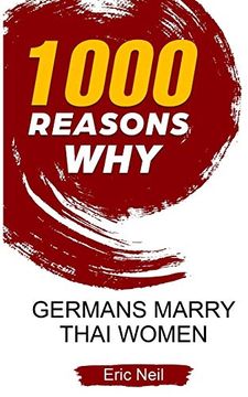 portada 1000 Reasons why Germans Marry Thai Women (in English)
