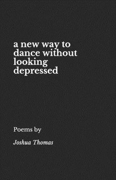 portada A new way to dance without looking depressed (in English)