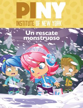 portada Un Rescate Monstruoso (Piny Institute of new York)