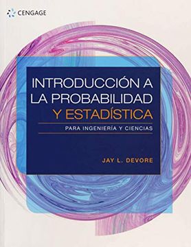 Libro Introducción A La Probabilidad Y Estadística Para Ingeniería Y ...