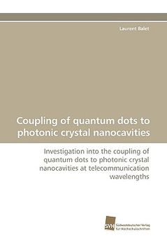 portada coupling of quantum dots to photonic crystal nanocavities (in English)