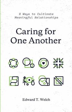 portada Caring for one Another: 8 Ways to Cultivate Meaningful Relationships (in English)