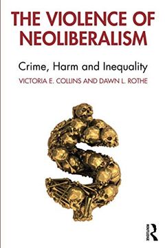 portada The Violence of Neoliberalism (en Inglés)