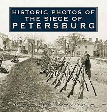 portada Historic Photos of the Siege of Petersburg (in English)
