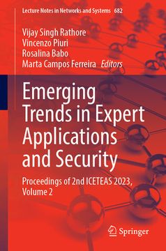 portada Emerging Trends in Expert Applications and Security: Proceedings of 2nd Iceteas 2023, Volume 2 (en Inglés)