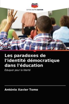 portada Les paradoxes de l'identité démocratique dans l'éducation (in French)