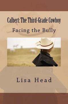 portada calbert: the third-grade cowboy (en Inglés)