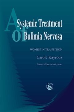 portada A Systemic Treatment of Bulimia Nervosa: Women in Transition (in English)
