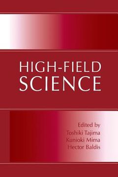 portada High-Field Science (en Inglés)
