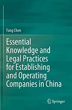 portada Essential Knowledge and Legal Practices for Establishing and Operating Companies in China (en Inglés)