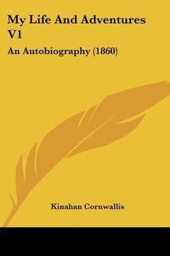 portada my life and adventures v1: an autobiography (1860) (en Inglés)
