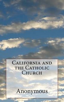 portada California and the Catholic Church