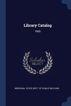 portada Library Catalog: 1965 (en Inglés)