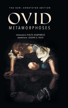 portada Metamorphoses: The New, Annotated Edition (en Inglés)