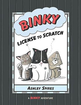 portada Binky: License to Scratch (A Binky Adventure) (en Inglés)