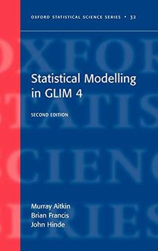 portada Statistical Modelling in Glim4 (Oxford Statistical Science Series) (en Inglés)