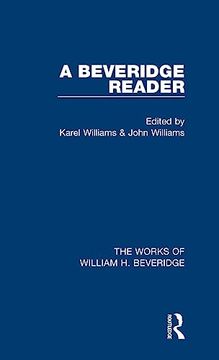 portada A Beveridge Reader (Works of William h. Beveridge) (The Works of William h. Beveridge)