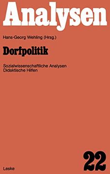 portada Dorfpolitik: Fachwissenschaftliche Analysen Und Didaktische Hilfen (en Alemán)
