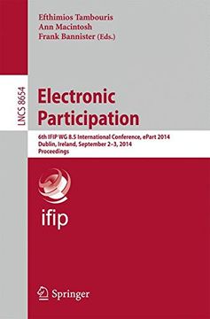 portada Electronic Participation: 6th Ifip wg 8. 5 International Conference, Epart 2014, Dublin, Ireland, September 2-3, 2014, Proceedings (Lecture Notes in Computer Science) (in English)