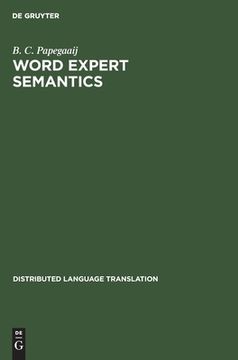 portada word expert semantics: an interlingual knowledge-based approach