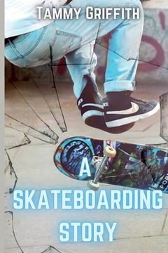 portada A Skateboarding Story (en Inglés)
