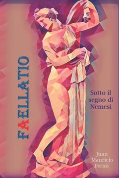 portada Faellatio: Sotto il segno di Nemesi (in Italian)