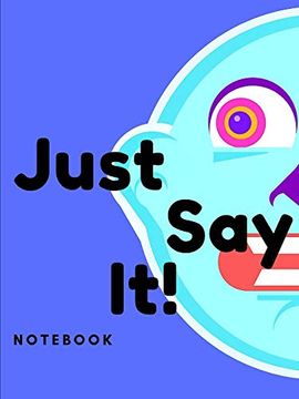 portada Just say it Not (in English)