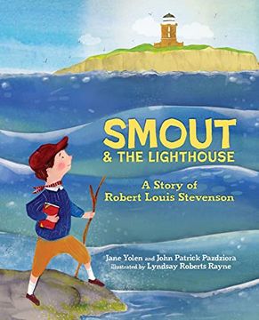 portada Smout and the Lighthouse: A Story of Robert Louis Stevenson 