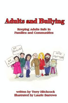 portada Adults and Bullying: Keeping Adults Safe in Families and Communities (in English)